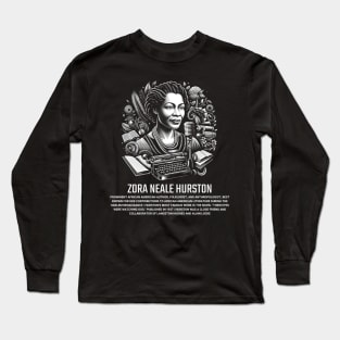 Zora Neale Hurston Long Sleeve T-Shirt